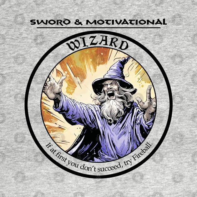 Sword and Motivational - Wizard Light by Waag Books